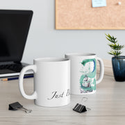 Just Be... Green Ceramic Mug 11oz